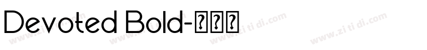Devoted Bold字体转换